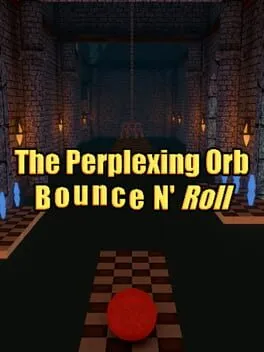  The Perplexing Orb: Bounce N' Roll  cover