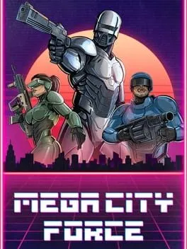  Mega City Force  cover