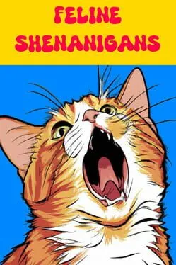  Feline Shenanigans  cover