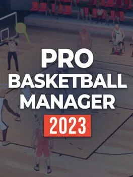  Pro Basketball Manager 2023  cover
