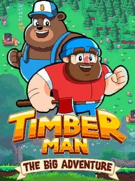  Timberman: The Big Adventure  cover