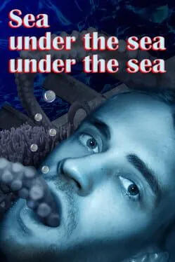  Sea under the sea under the sea  cover