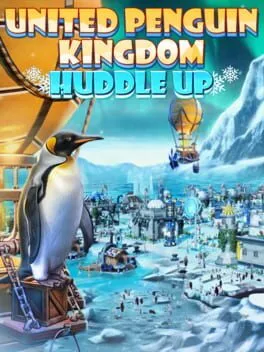 United Penguin Kingdom: Huddle up  cover