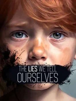  The Lies We Tell Ourselves  cover