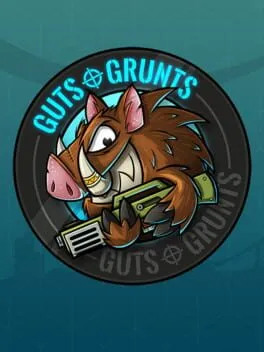  Guts 'n Grunts  cover