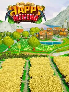  Happy Mining  cover