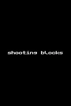  Shooting Blocks  cover