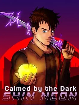  Calmed by the Dark: Shin Neon  cover