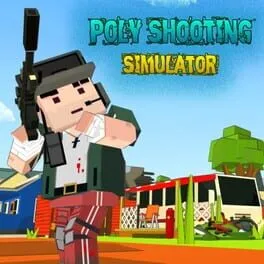  Poly Shooting Simulator  cover