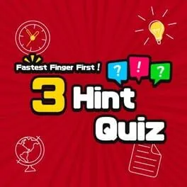  Fastest Finger First! 3 Hint Quiz  cover