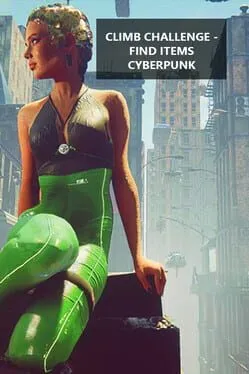  Climb Challenge: Find Items Cyberpunk  cover