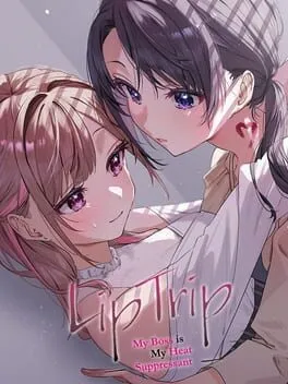  リップ・トリップ 編集長（ボス）はわたしの解熱剤  cover