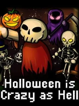  Halloween is Crazy as Hell  cover