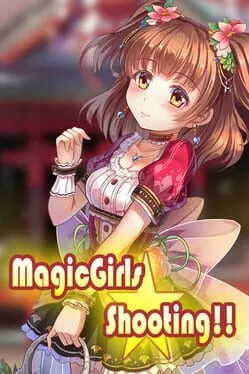  MagicGirls Shooting!!  cover