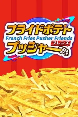  French Fries Pusher Friends  cover