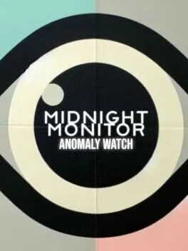  Midnight Monitor: Anomaly Watch  cover