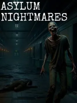  Asylum Nightmares  cover
