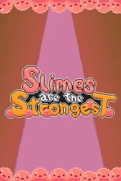  Slimes are the Strongest  cover