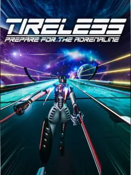  Tireless: Prepare For the Adrenaline  cover