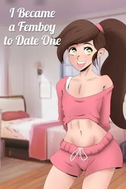  I Became a Femboy to Date One  cover