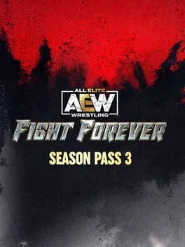  AEW: Fight Forever - Season Pass 3  cover