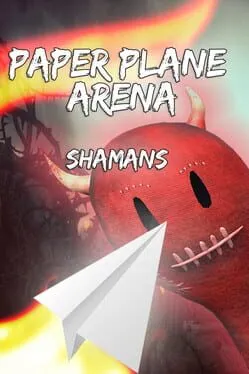  Paper Plane Arena: Shamans  cover