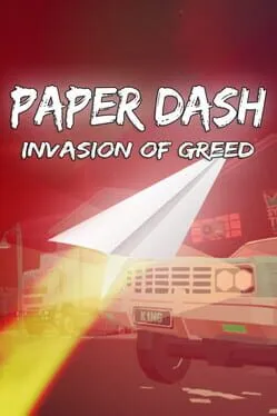  Paper Dash: Invasion of Greed  cover