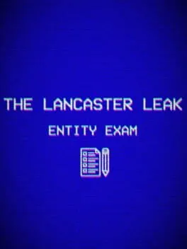  The Lancaster Leak: Entity Exam  cover