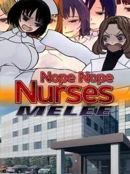 Nope Nope Nurses Melee  cover