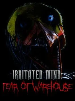  Irritated Mind: Fear of Warehouse  cover