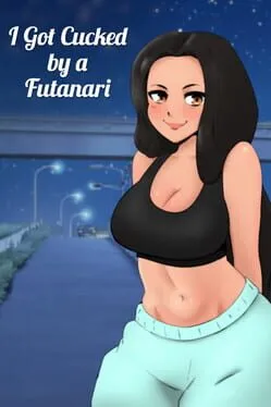  I got CUCKED by a FUTANARI  cover