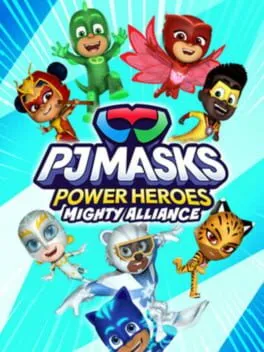  PJ Masks Power Heroes: Mighty Alliance  cover