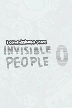  I Commissioned Some Invisible People 0  cover