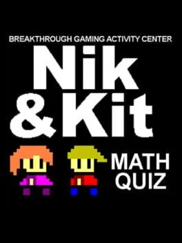  Nik and Kit's Math Quiz: Breakthrough Gaming Activity Center  cover