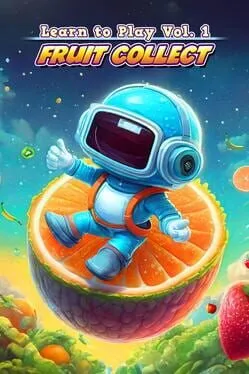  Learn to Play Vol. 1: Fruit Collect  cover