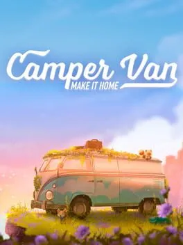  Camper Van: Make it Home  cover