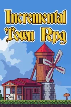  Incremental Town RPG  cover