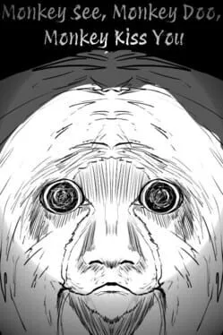  Monkey See, Monkey Doo, Monkey Kiss You  cover