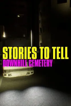  Stories to Tell: Downhill Cemetery  cover