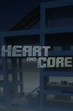  Heart and Core  cover