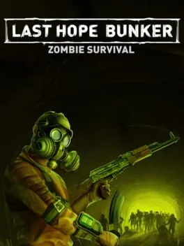  Last Hope Bunker: Zombie Survival  cover