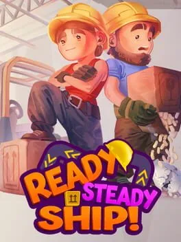  Ready, Steady, Ship!  cover