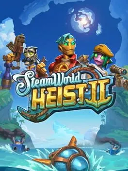  SteamWorld Heist II  cover