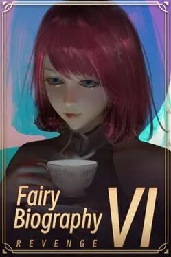  Fairy Biography 6: Revenge  cover