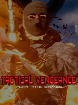 Tactical Vengeance: Play The Games  cover