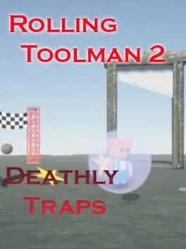  Rolling Toolman 2 Deathly Traps  cover