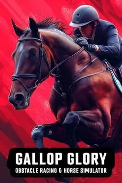 Gallop Glory: Obstacle Racing & Horse Simulator  cover