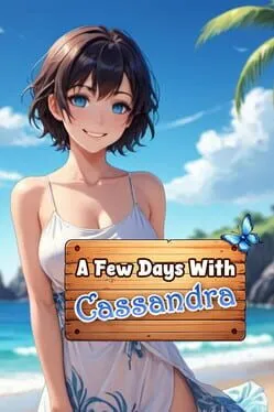  A Few Days With: Cassandra  cover