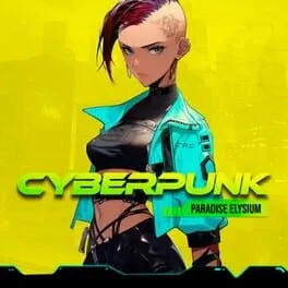  Cyberpunk Paradise Elysium: The Visual Novel  cover