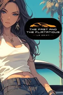  The Fast and the Flirtatious: LA Drift  cover